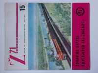 Železničář - čtrnáctideník ... 1-24 (1971) roč. XXI. chybí č. 12-14, 16, 17, 22-24, 16 čísel
