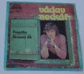 Václav Neckář – Poupátko / Skromný dík (1973)