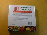 Kuchařské umění od A do Z - 1000 receptů a rad v 1000 fotografiích (2007)