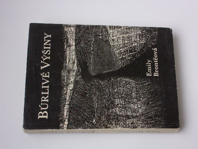 Brontëová - Búrlivé výšiny (1978) dřevoryty K. Štanclová, slovensky