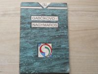 Gabčíkovo - Nagymaros (1989)