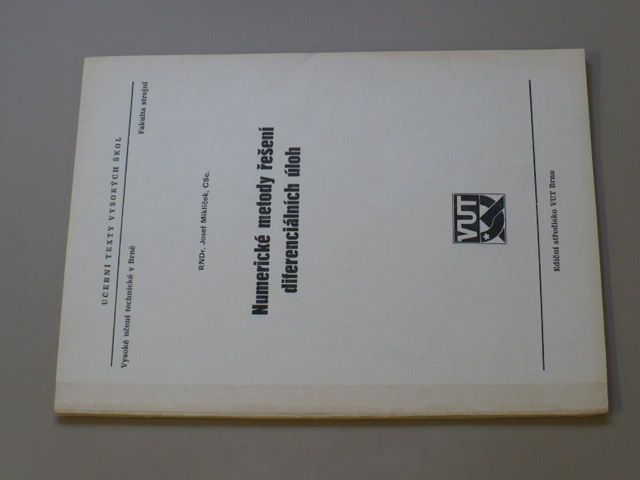 Miklíček - Numerické metody řešení diferenciálních úloh (1989)