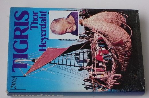Thor Heyerdahl - Tigris (1984) slovensky