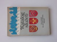 Katalog služeb na území hlavního města Prahy (1986)