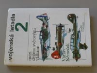 Němeček - Vojenská letadla 1, 2, 3 (1974,1990,1992) 3 knihy