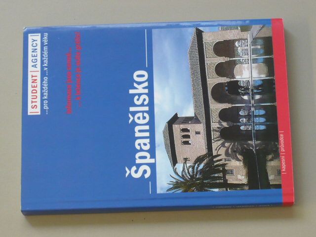 Student agency - Španělsko - Informace jsou cenné... s námi je máte grátis (2006)
