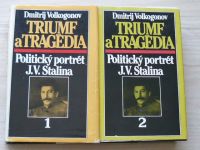 Volkogonov - Triumf a tragédia - Politický portrét J. V. Stalina 1,2 (1990) slovensky