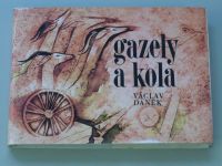 Daněk - Gazely a kola (1989)
