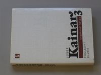 Kainar - Poslední blues - Vybrané spisy 3 (1990)