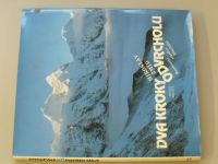 Šmíd - Dva kroky od vrcholu - Horolezecká expedice Dhaulágiri 1984 (1989)