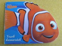 Disney - Hledá se Nemo (2003) Veselí kamarádi