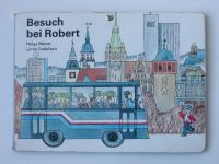 Meyer, Detlefsen - Besuch bei Robert (1990) dětské leporelo - německy