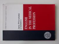 Učební texty Univerzity Karlovy - Přívratská a kol. - English in the Medical Profession (2004)