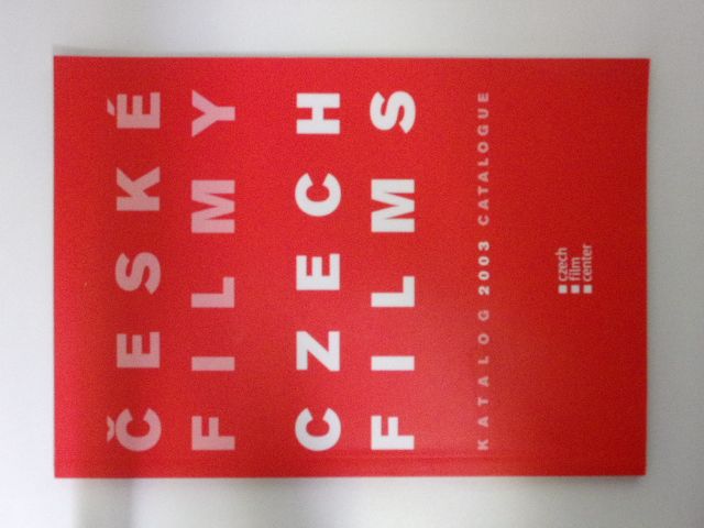 Katalog českých filmů 2003 - Czech Film Catalogue 2003