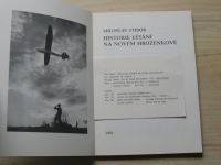 Miloslav Stibor - Historie létání na Novém Hrozenkově (1992)