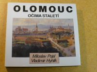 Pojsl, Hyhlík - Olomouc očima staletí (1992)