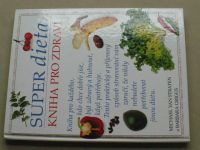 Michael Van Straten - Super dieta - Kniha pro zdraví (1994)