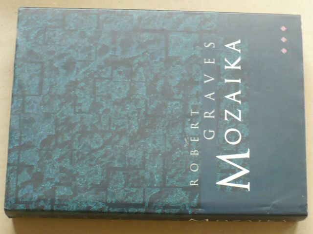 Robert Graves - Mozaika (1997)