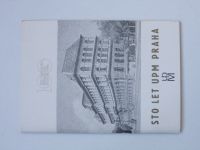 Sto let UPM Praha (1985) Uměleckoprůmyslové muzeum - publikace k výstavě