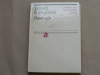 Krejčí, Dvořáček - Patologie (1981)