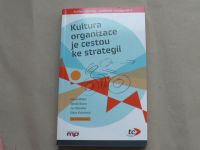 Muller, Bujna - Kultura organizace je cestou ke strategii (2013)