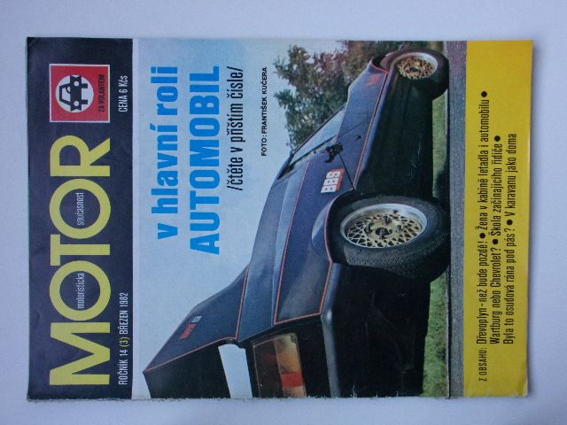 Motoristická současnost za volantem 3 (1982) ročník XIV.