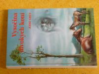 Divoký západ 29 - Zane Grey - Vysočina divokých koní (1994)