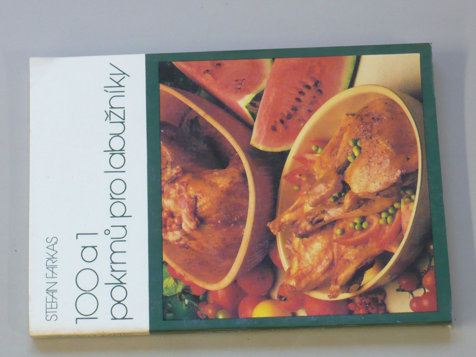 Farkas - 100 a 1 pokrmů pro labužníky (1991)