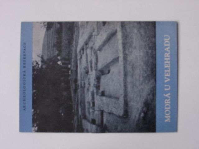 Hochmanová - Archeologická rezervace Modrá u Velehradu (1963)