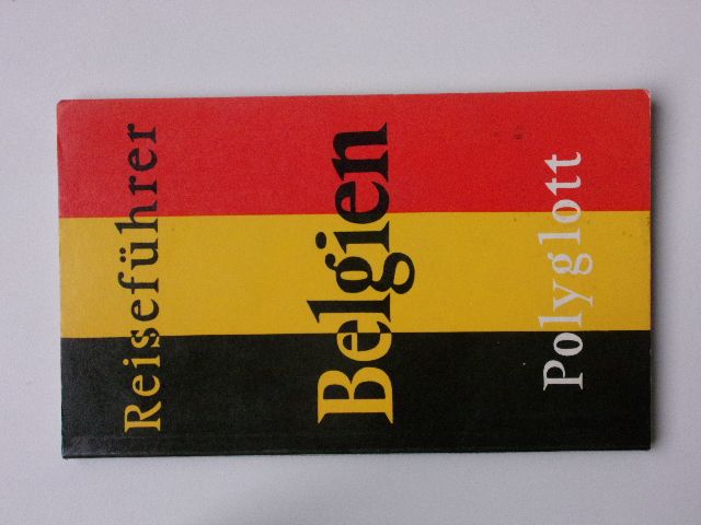 Polyglott - Reiseführer - Belgien (1974) Belgie - německy