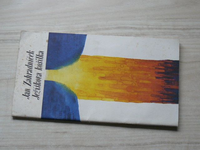 Jan Zahradníček - Ježíškova košilka (1990)