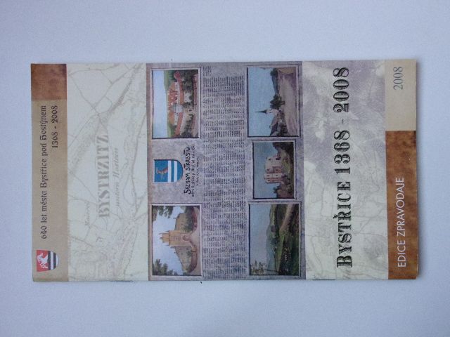 Nedělníková - Bystřice 1368-2008 - Katalog k výstavě o historii města Bystřice nad Hostýnem (2008)