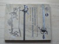 Žákovský, Schenk - Středověké a rané novověké zbraně Přerovska (2017)