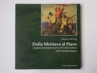 Bucciol - Dalla Moldava al Piave - I legionari cecoslovacchi sul fronte italiano ... (1998) italsky