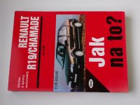 Etzold - Jak na to? - Údržba a opravy automobilů Renault19 / R19 Chamade Diesel od 11/88 (1995)