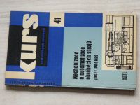 Kurs 41 - Prokeš - Mechanizace a automatizace obráběcích strojů (1961)