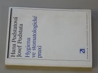Podstata - Hygiena ve stomatologické praxi (1988)