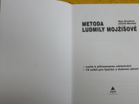 Olga Strusková, Jarmila Novotná - Metoda Ludmily Mojžíšové (2007 Cesta přirozenému otěhotnění, 10 cviků pro fyzické a duševní zdraví