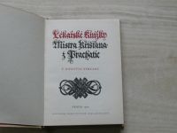 Lékařské knížky Mistra Křišťana z Prachatic - 14/15.stol. (1975)