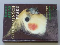Veger - Kapesní atlas cizokrajných ptáků (1990)