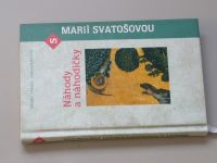 Náhody a náhodičky s Marií Svatošovou (2004)