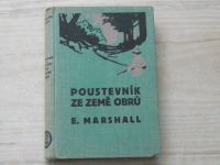 Marschall - Poustevník ze Země obrů (1929) Aljaška