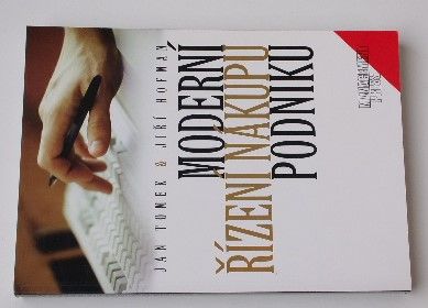 Tomek, Hofman - Moderní řízení nákupů podniku (1999)