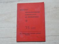 Budování socialistického zemědělství na Morkovicku - 35 let (1984) JZD Morkovice