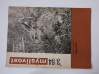 Myslivost 1-12 (1964) ročník XII. (XLII.)