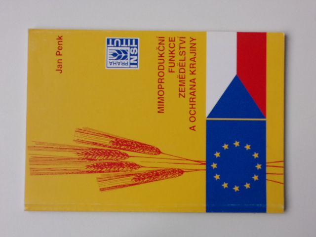 Penk - Mimoprodukční funkce zemědělství a ochrana krajiny (2001)