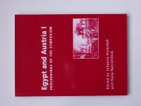 Holaubek, Navrátilová eds. - Egypt and Austria I - Proceedings of the Symposium (2005) vícejazyčně