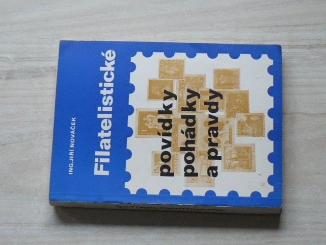 Nováček - Filatelistické povídky, pohádky a pravdy (1972)