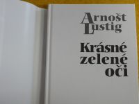 Arnošt Lustig - Krásné zelené oči (2003)- Příběh, který se odehrává v polním nevěstinci... ...