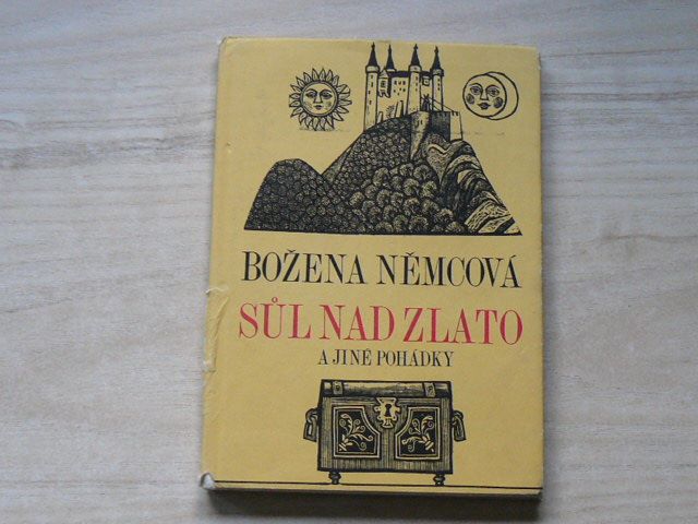 Božena Němcová - Sůl nad zlato (1967) il. Z. Mézl
